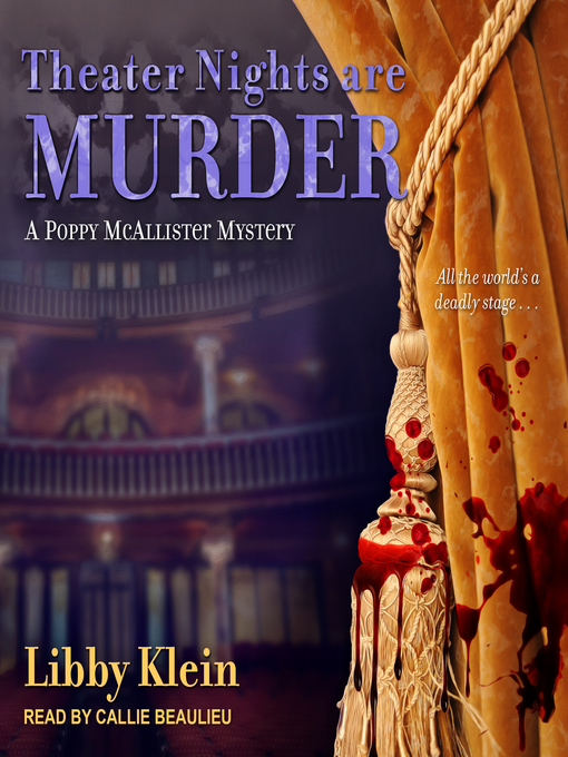 Title details for Theater Nights Are Murder by Libby Klein - Available